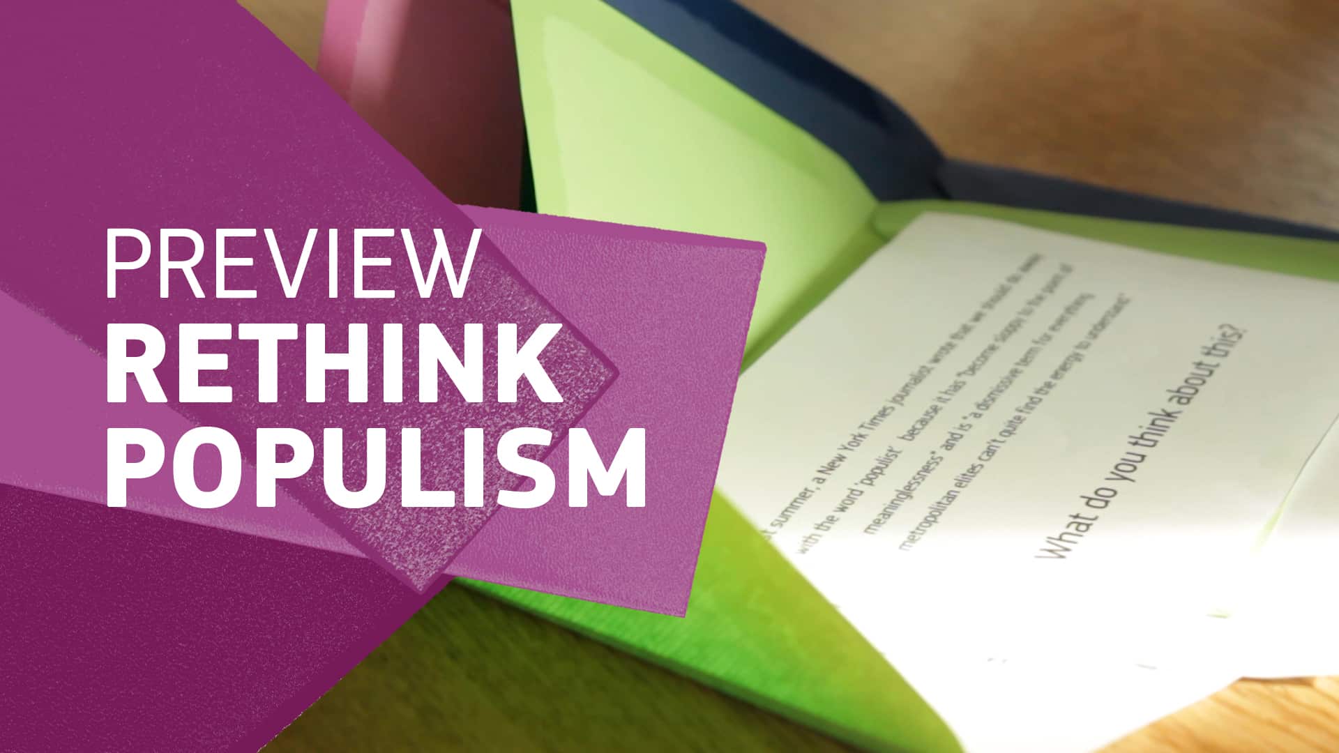 Open folder with text overlay 'Preview Rethink Populism'