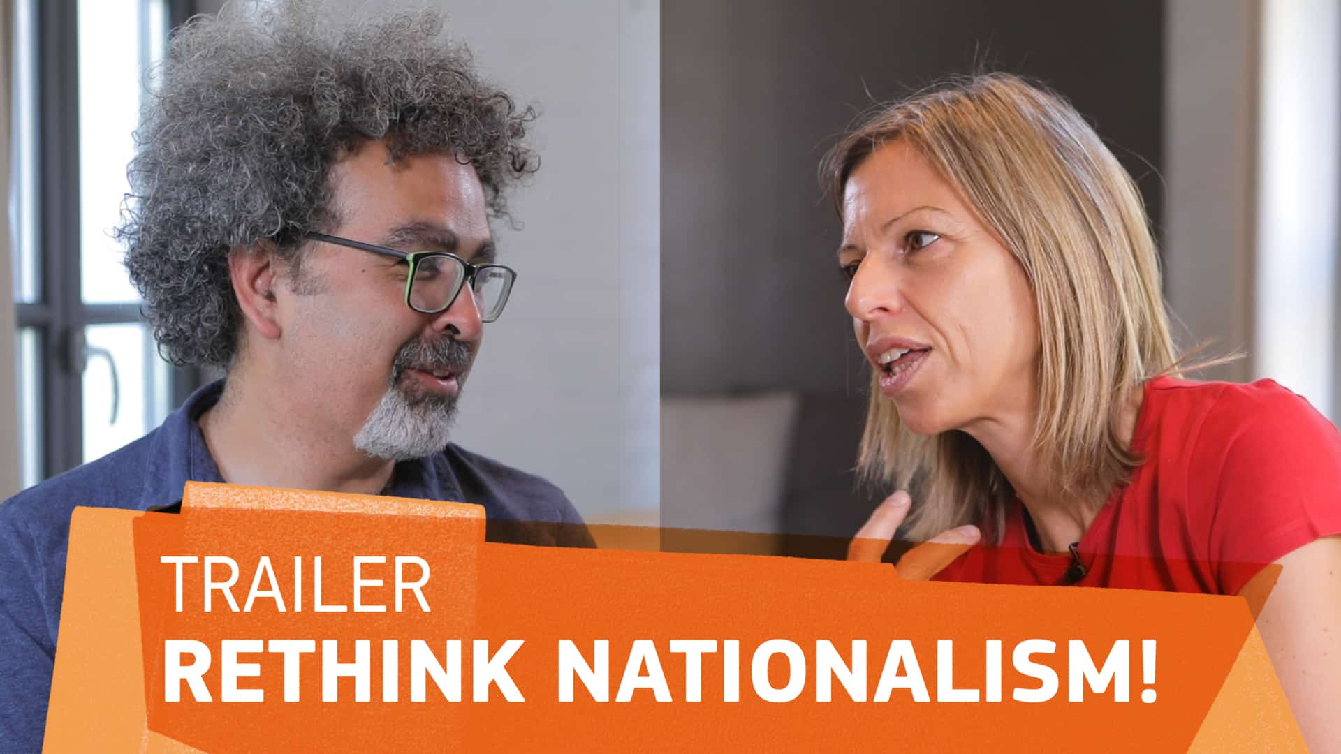 Nando Sigona and Anna Triandafyllidou with text overlay 'Trailer Rethink Nationalism!'